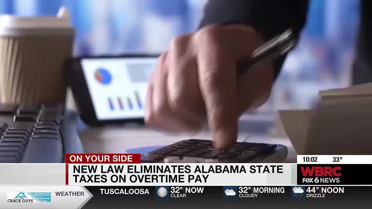 New law eliminates Alabama state taxes on overtime pay