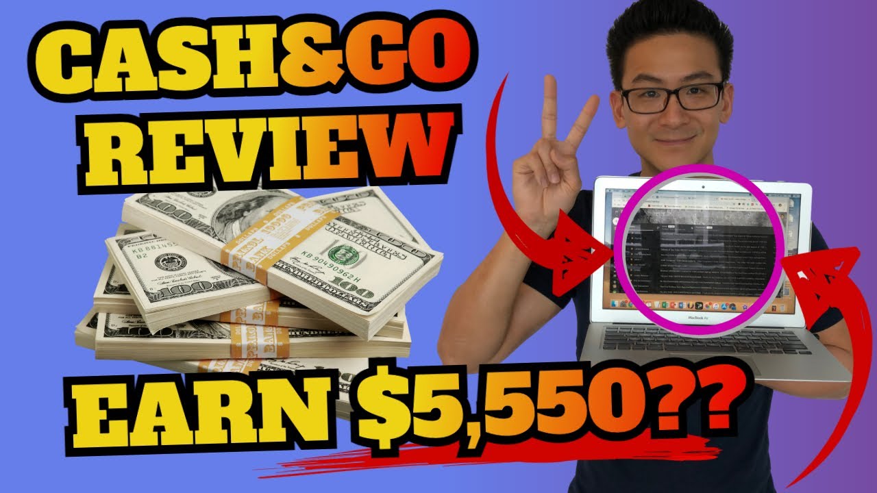 Cash and Go Review (cashandgo.co review) - Can You Really Make $5,550 From This Site?