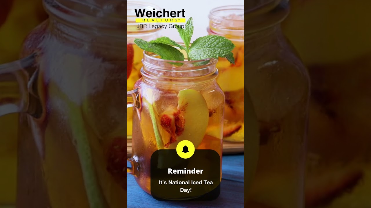 Sip Back and Relax! with Weichert JBR Legacy