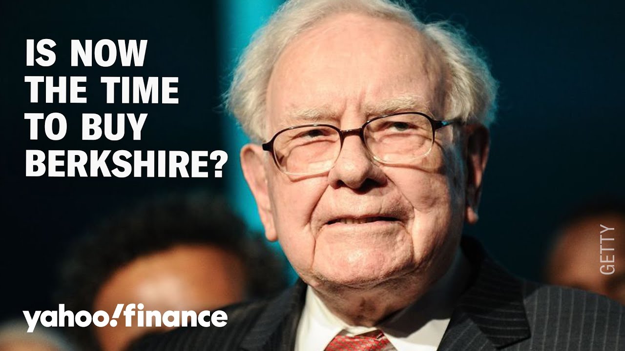 Why now may be the time to buy Berkshire Hathaway