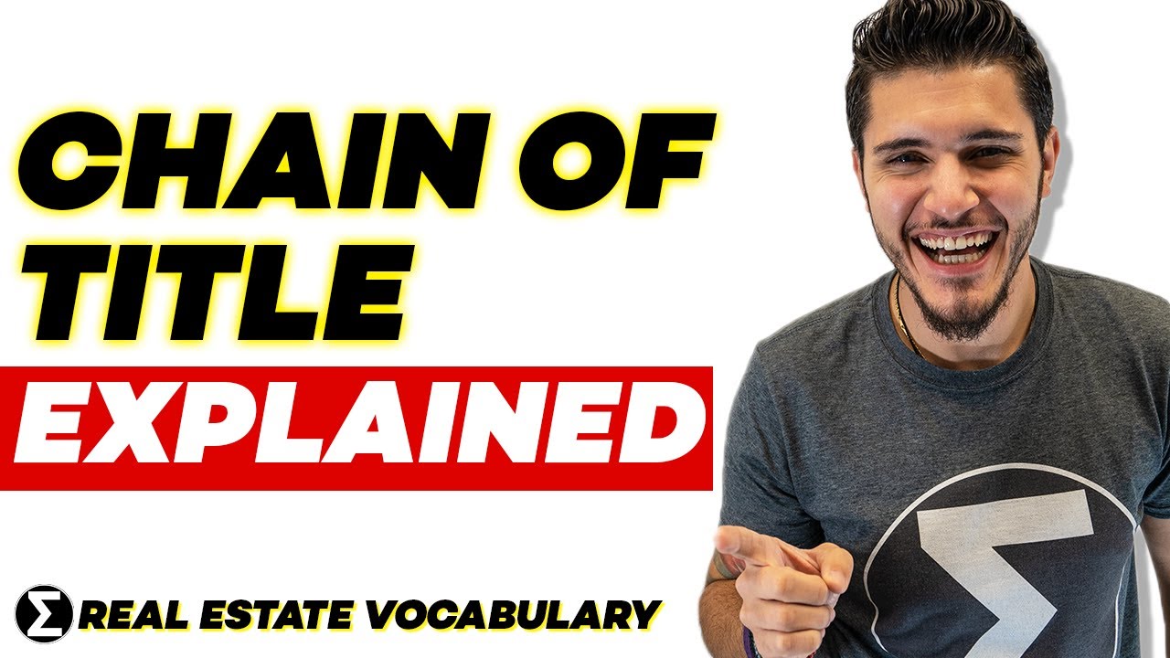 What's the Chain Of Title on Real Estate | Real Estate Vocabulary [ In under 2 Minutes ] 🏠