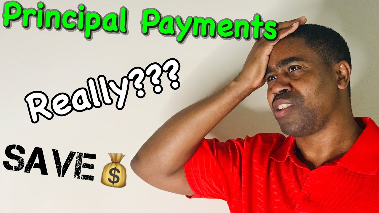 What are Principal Payments and How Can They Help You...