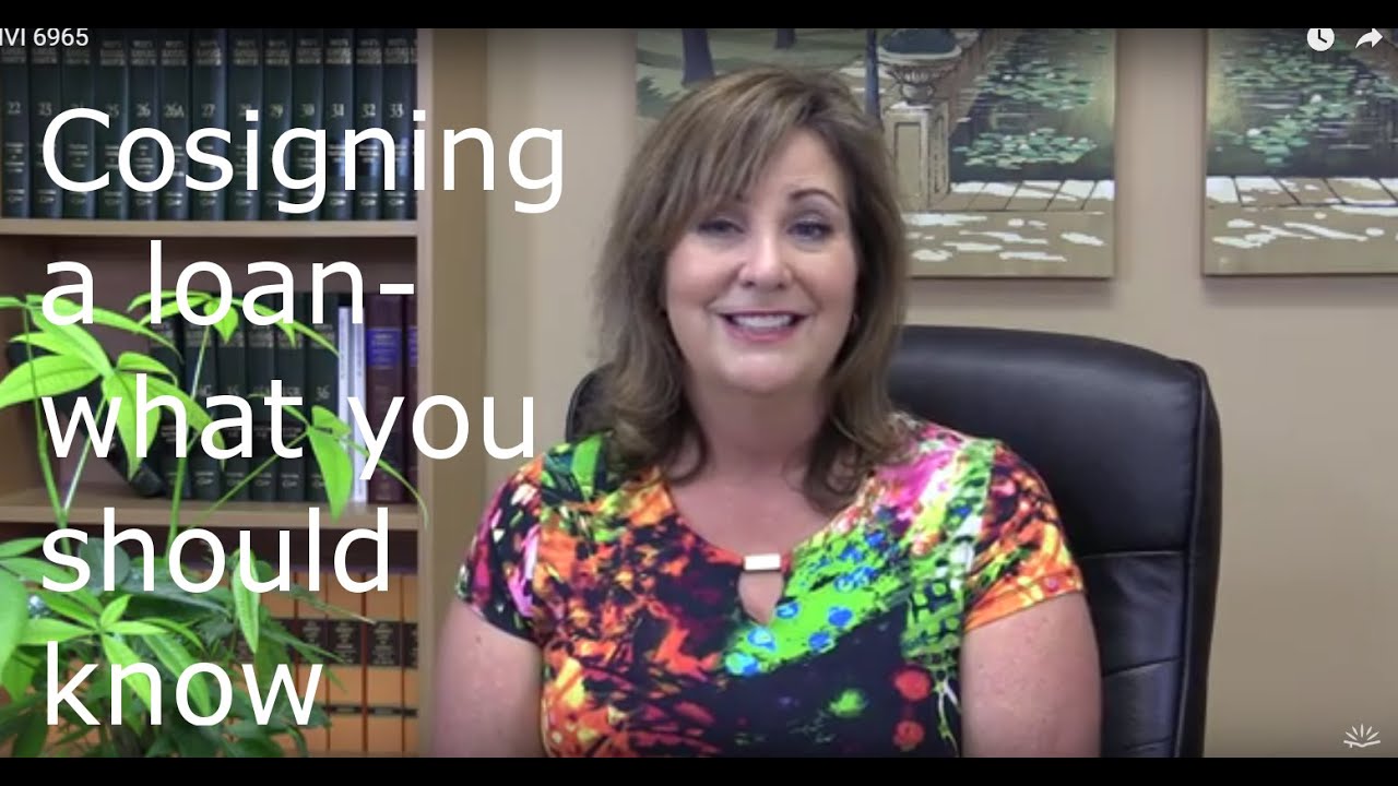 Cosigning a loan- what you should know