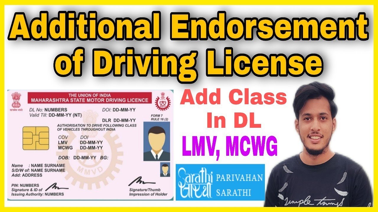 Additional endorsement of driving license | driving license endorsement on DL | Add Vehicle Class |