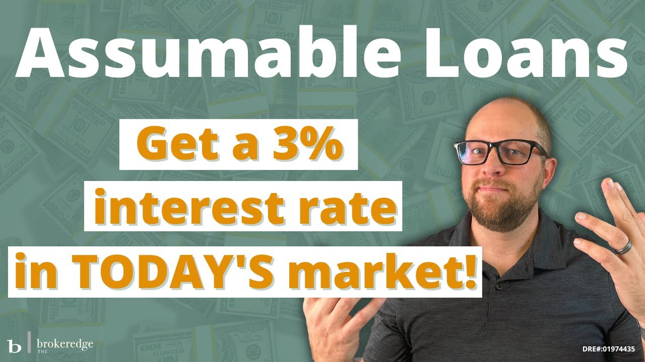 Assumable Loans - everything you need to know