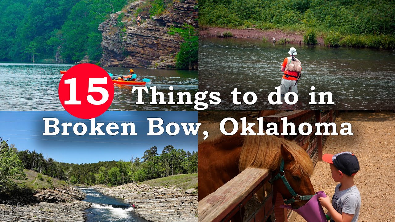 Things to do in Broken Bow Oklahoma | Broken Bow Oklahoma things to do | Broken Bow Travel guide