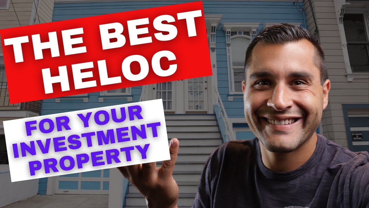 Where to Get Investment Property HELOC