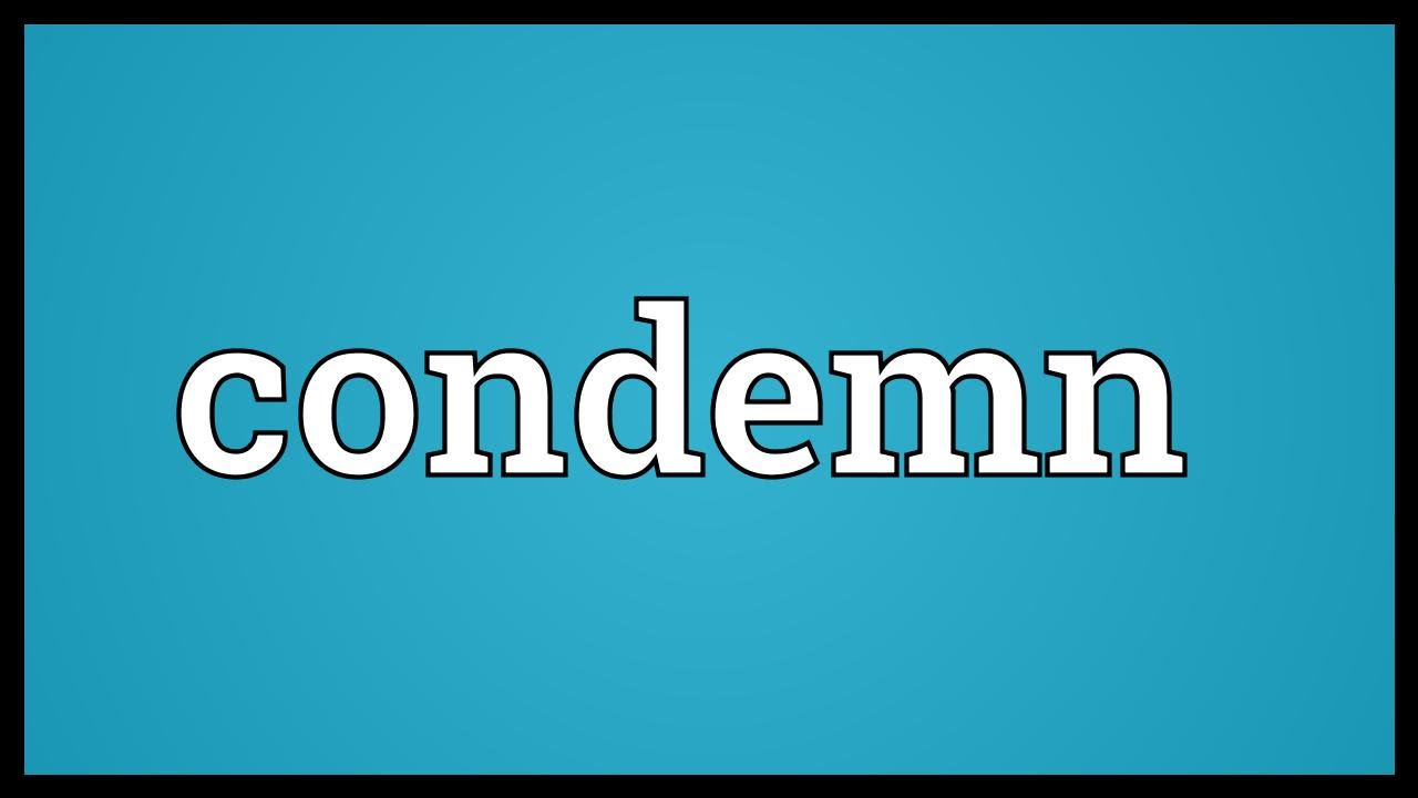 Condemn Meaning