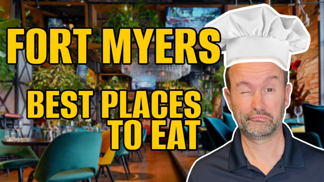 The OFFICIAL Top 5 restaurants in Fort Myers, FL
