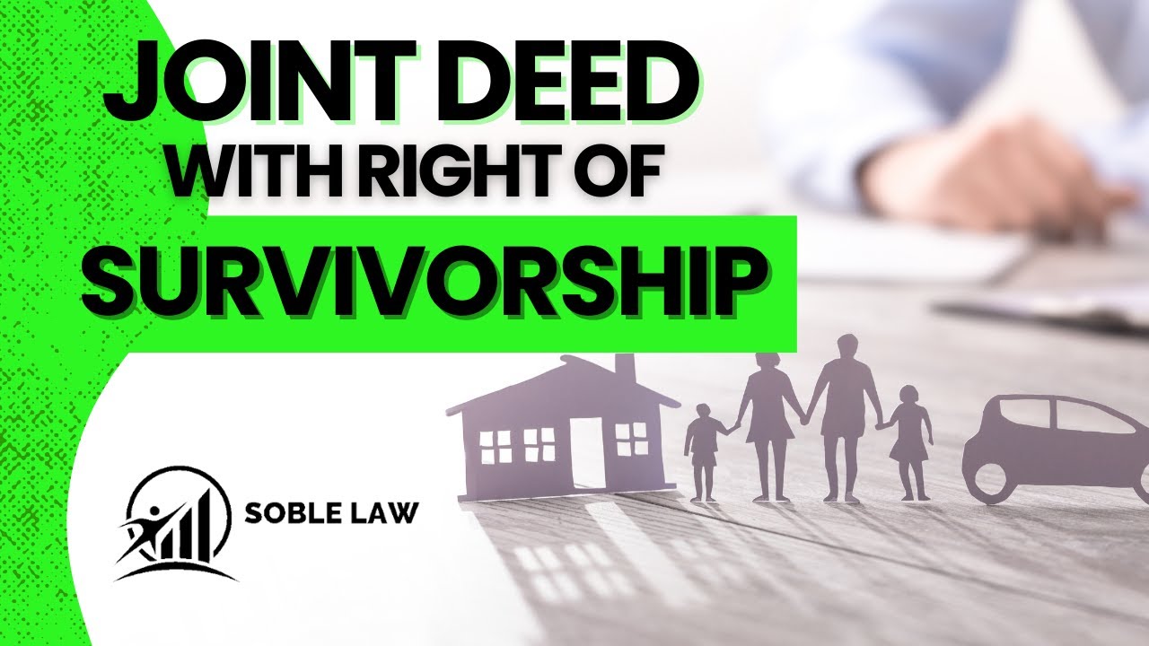 Joint Deed With Right Of Survivorship