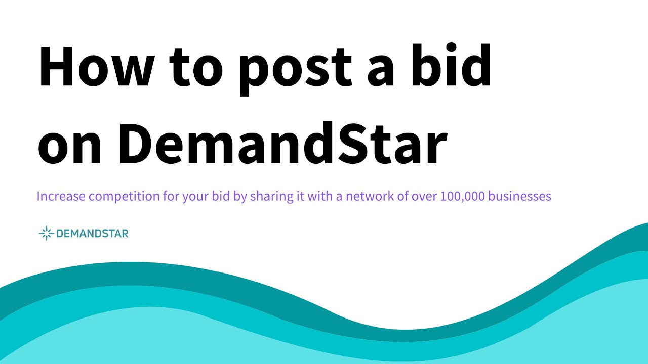 How to Post a Bid on DemandStar