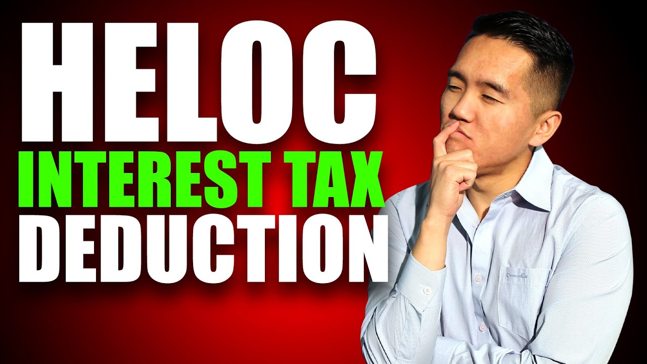 HELOC: Is the Interest Tax-Deductible?
