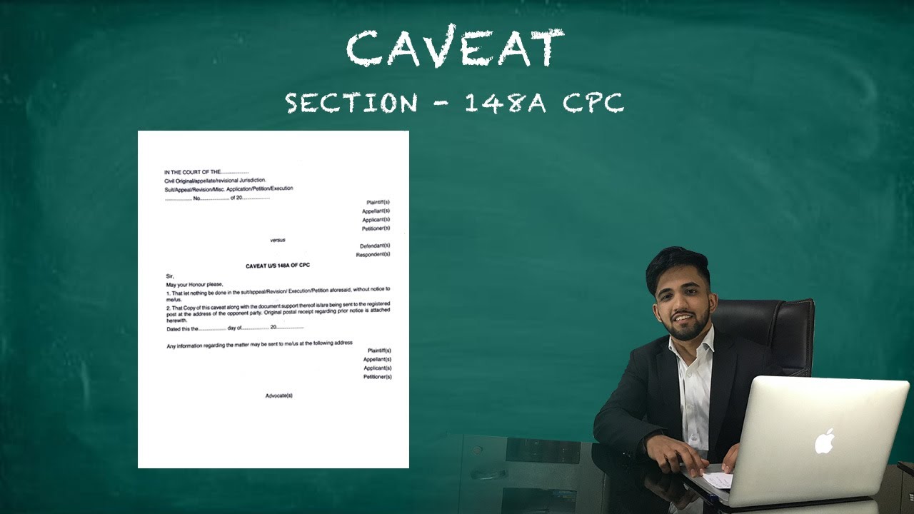 WHAT IS CAVEAT ? | SECTION 148A CPC |  FORMAT , USES AND DRAFTING | GO LEGAL | LEGAL TIPS