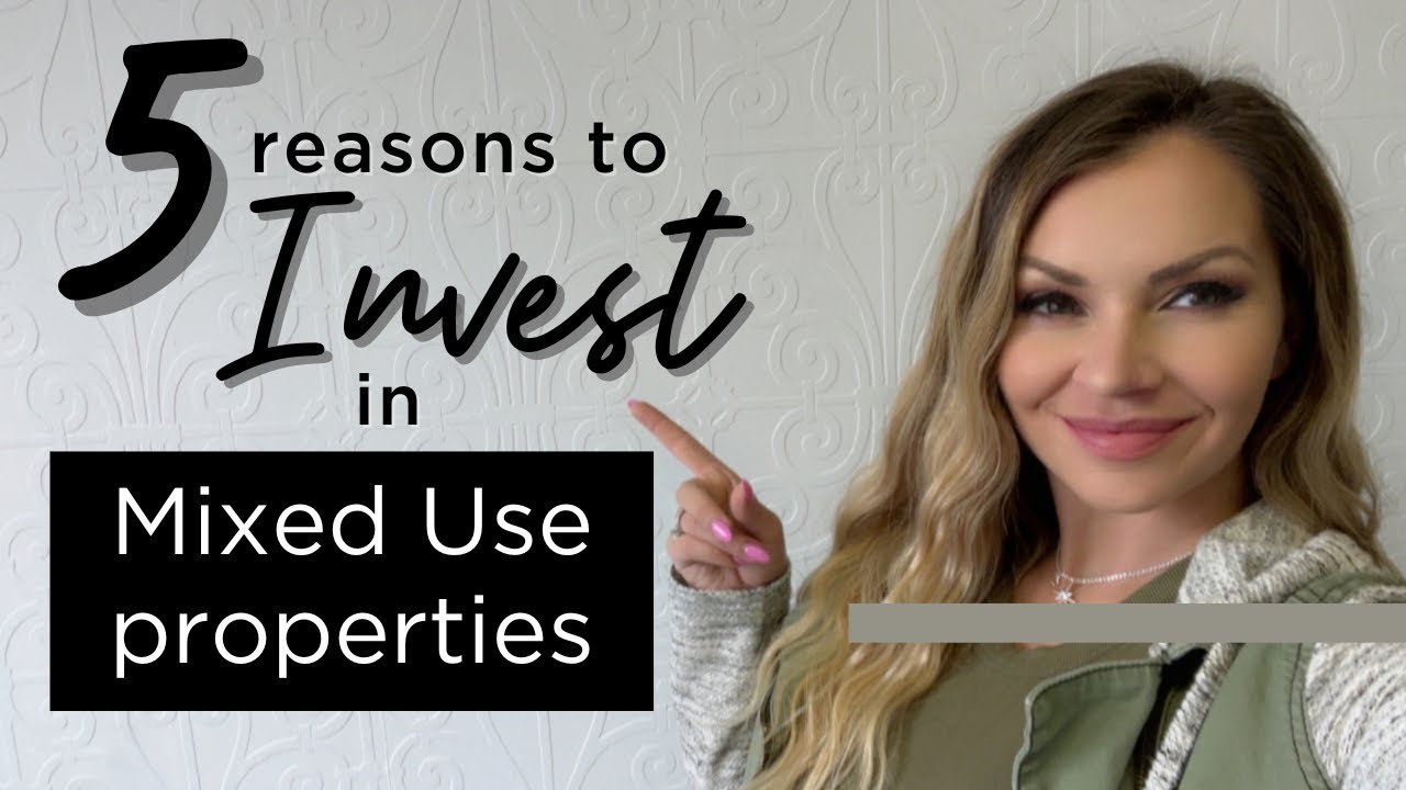 5 reasons you should invest in mixed use Property