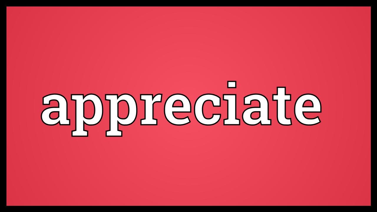 Appreciate Meaning