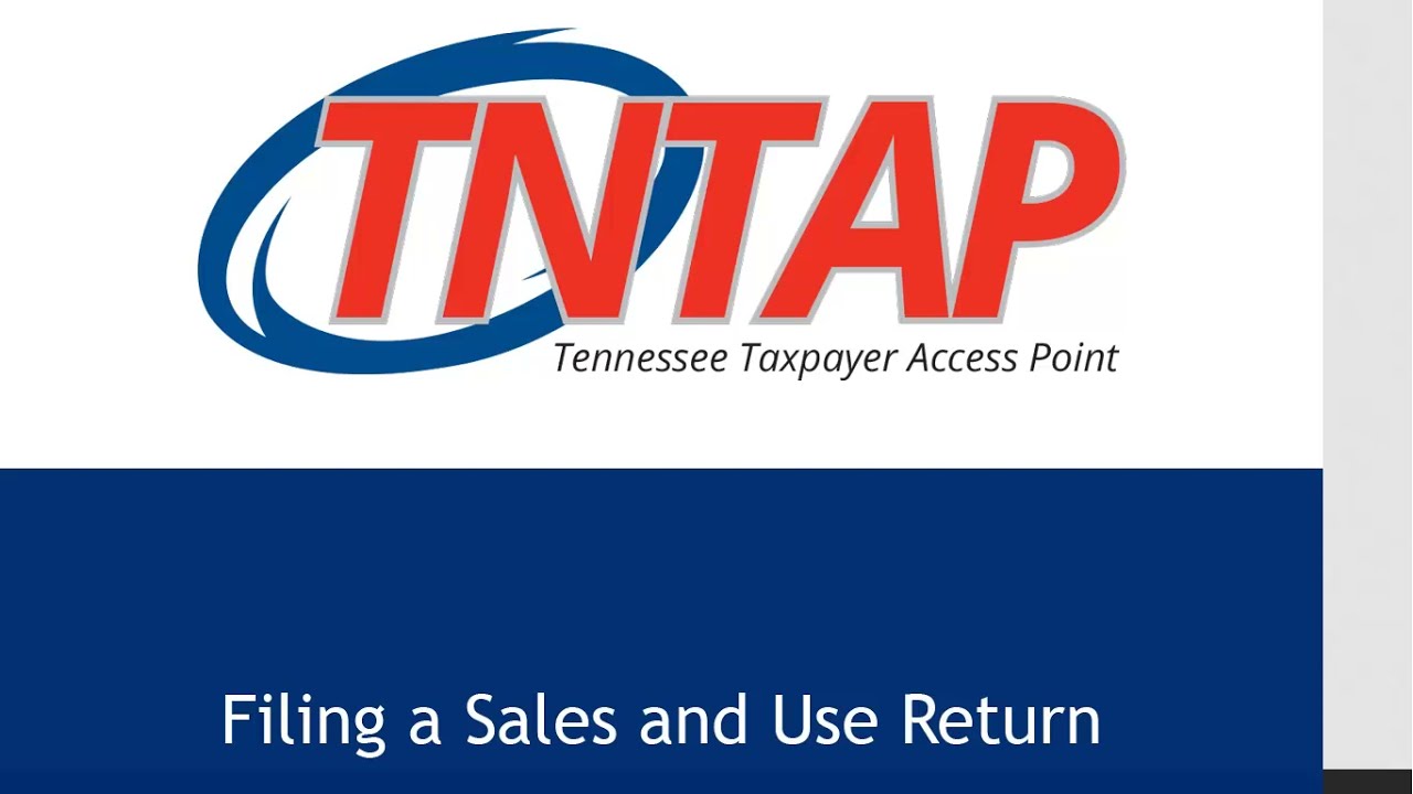Filing a Sales and Use Tax Return on TNTAP