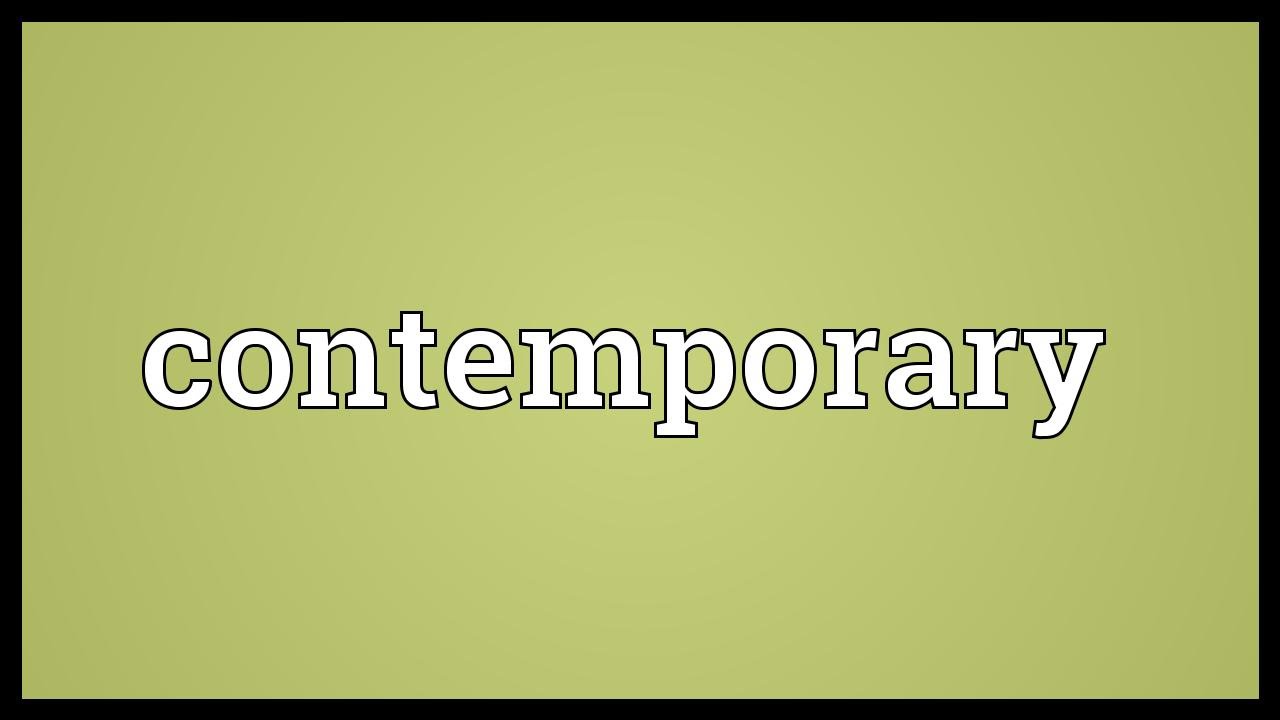 Contemporary Meaning