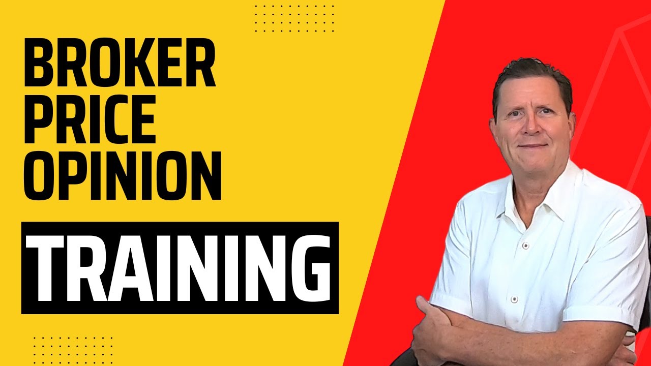 Broker Price Opinion Training
