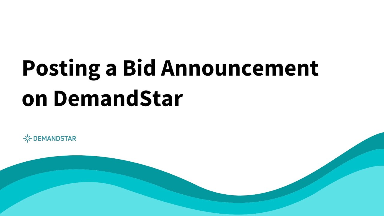 How to Post a Bid Announcement