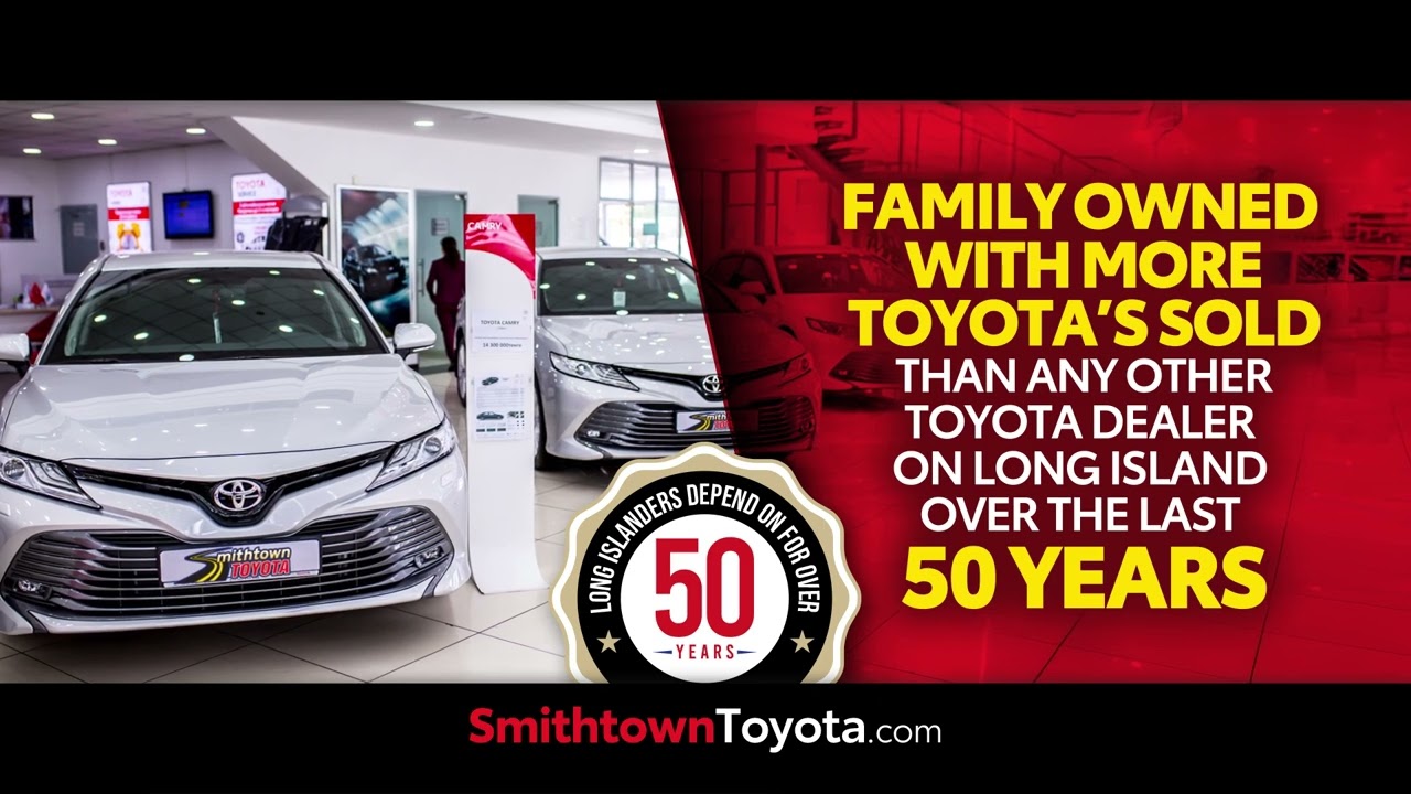 Smithtown Toyota Serving Long Island for Over 50 Years!