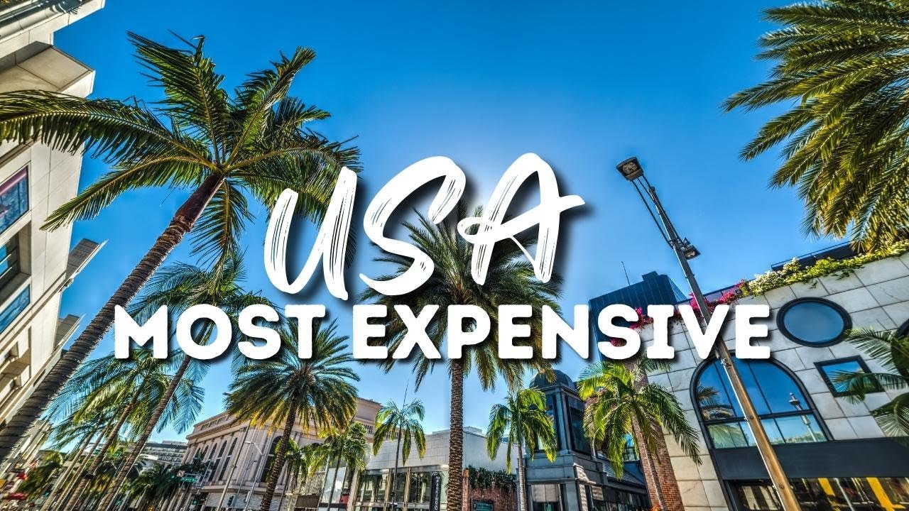 Top 10 Most Expensive Cities in The US