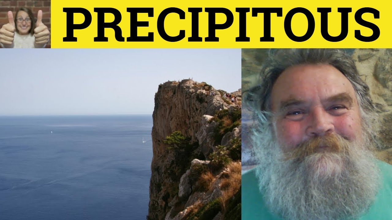 🔵Precipitous Meaning - Precipitously Defined - Precipice Examples - Precipitous Definition Precipice