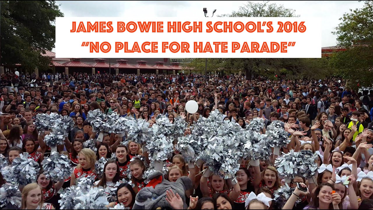 James Bowie High School's 2016 "No Place For Hate" Parade