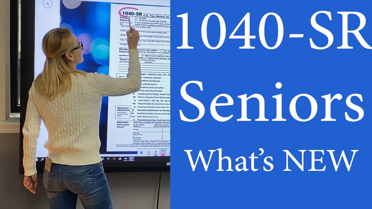 1040SR, what's new - Seniors 1040 - Tax Form 1040-SR Explained, 2022 is similar 2021