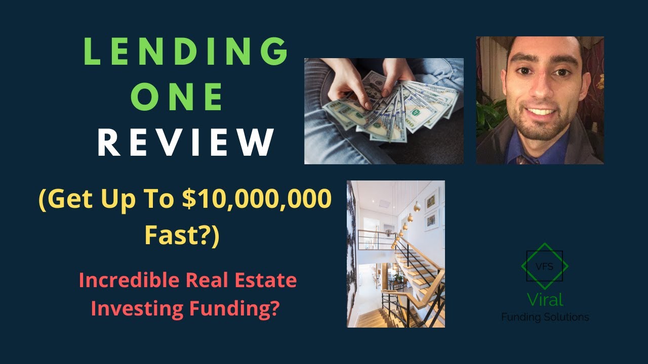 Lending One Review (Get Up To $10,000,000 Fast?) - Incredible Real Estate Investing Funding?