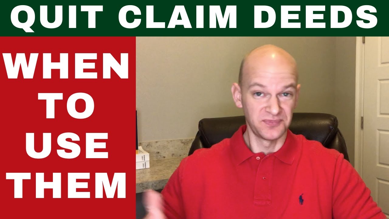When to Use Quit Claim Deeds - Tax Sale Investors