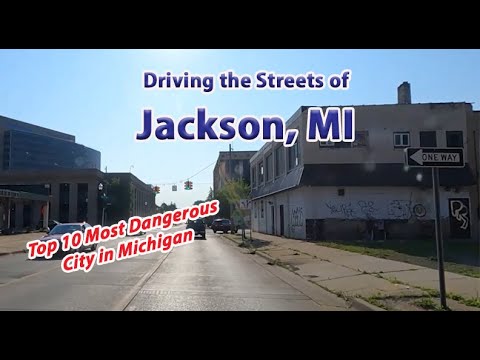 Streets of Jackson MI - A Top 10 Most Dangerous City in Michigan