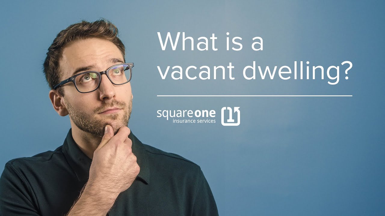 What is a Vacant Dwelling and how to Insure It?