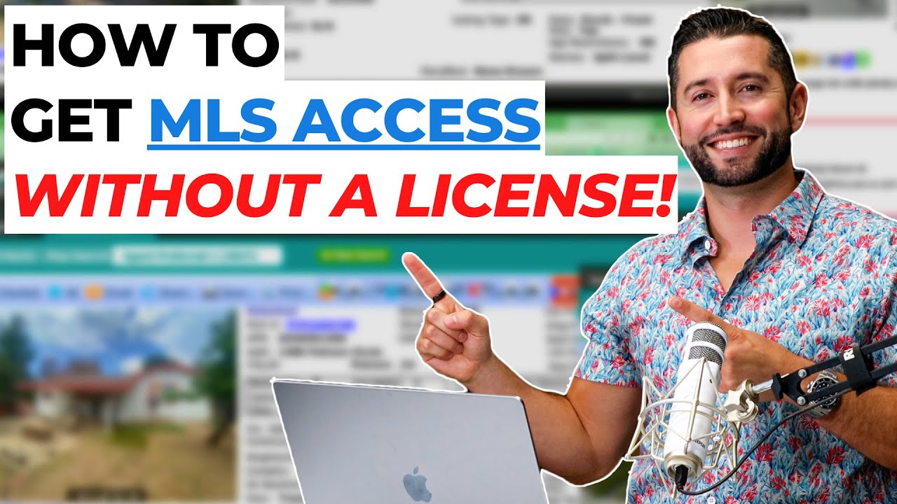 How To Get MLS Access WITHOUT A License!