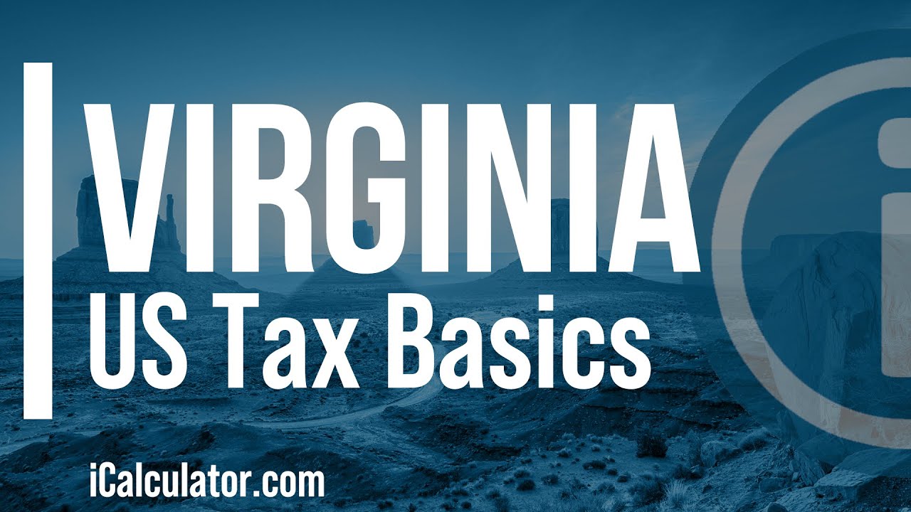 Virginia State Taxes Explained: Your Comprehensive Guide