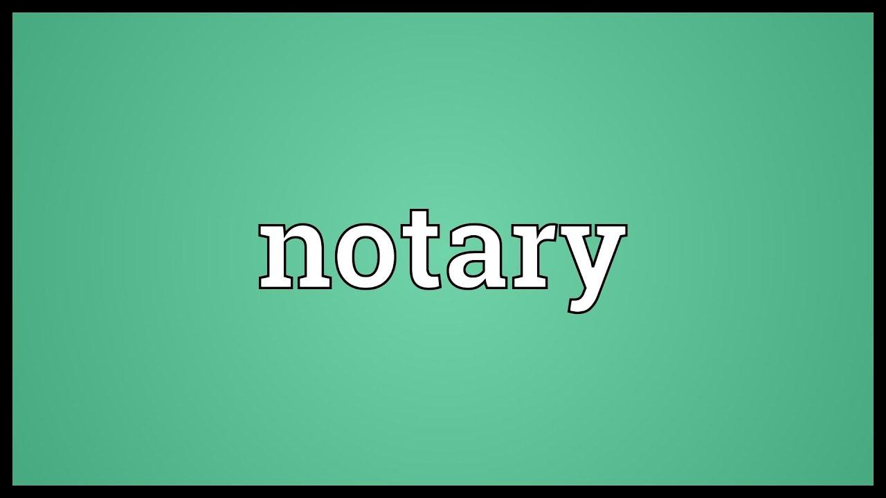Notary Meaning