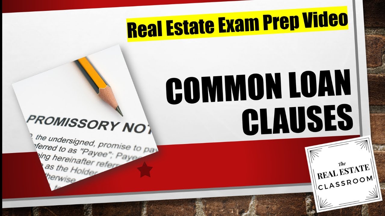 Key Mortgage Clauses You MUST Know | Real Estate Exam Prep Videos