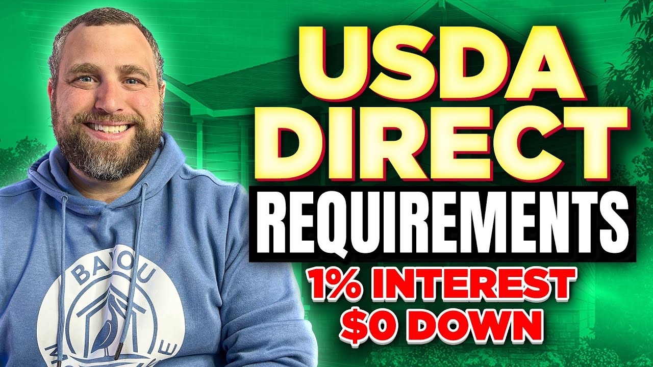 USDA Direct Loan Requirements: Buy A House w/ 1% Interest and No Down Payment