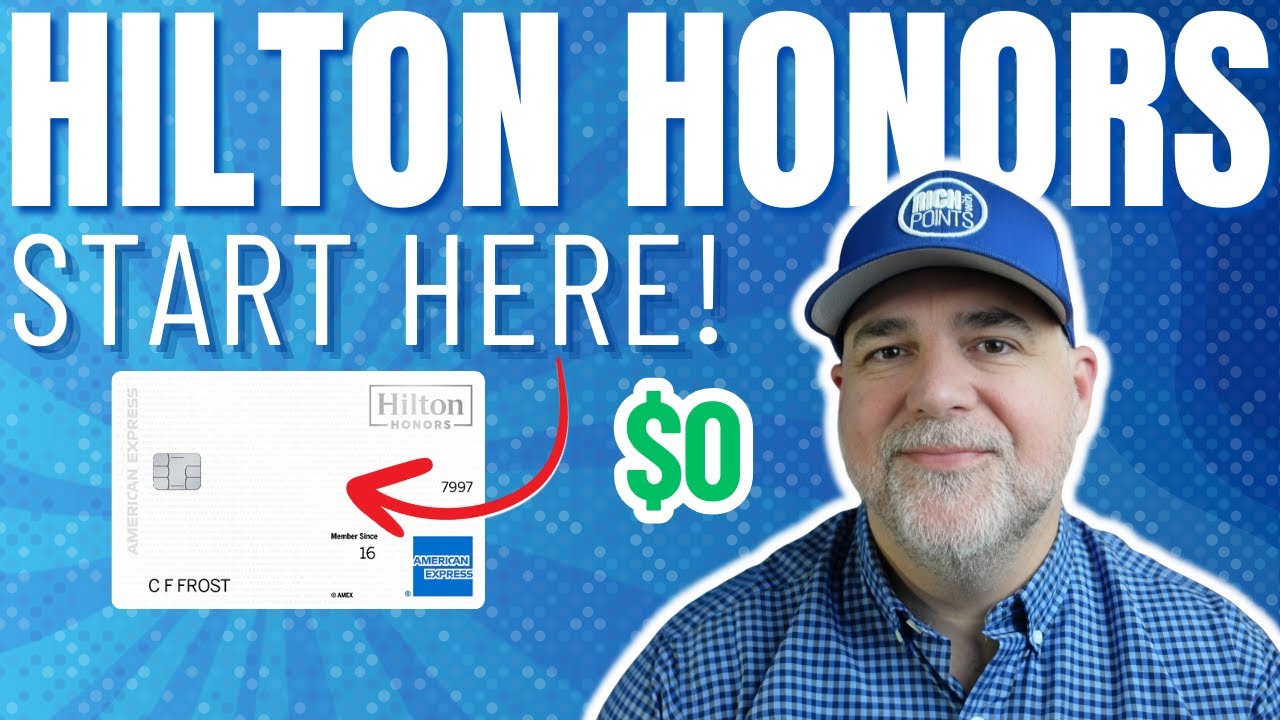 Hilton Honors 2025 Credit Card Review