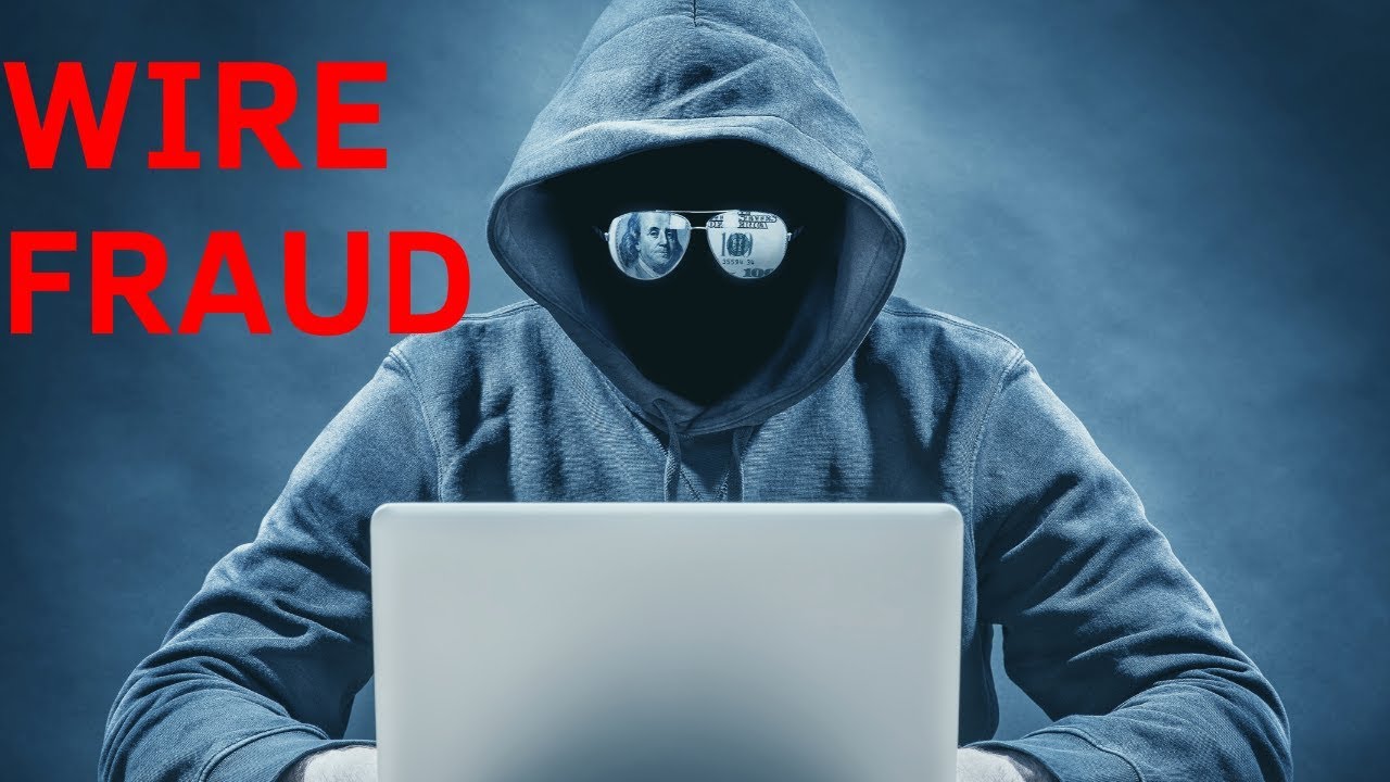 What is Wire Fraud