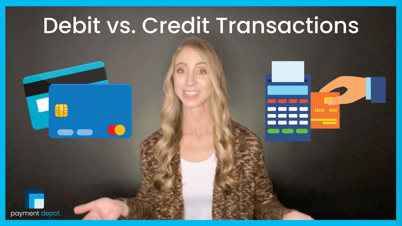 Debit Card vs. Credit Card Transactions