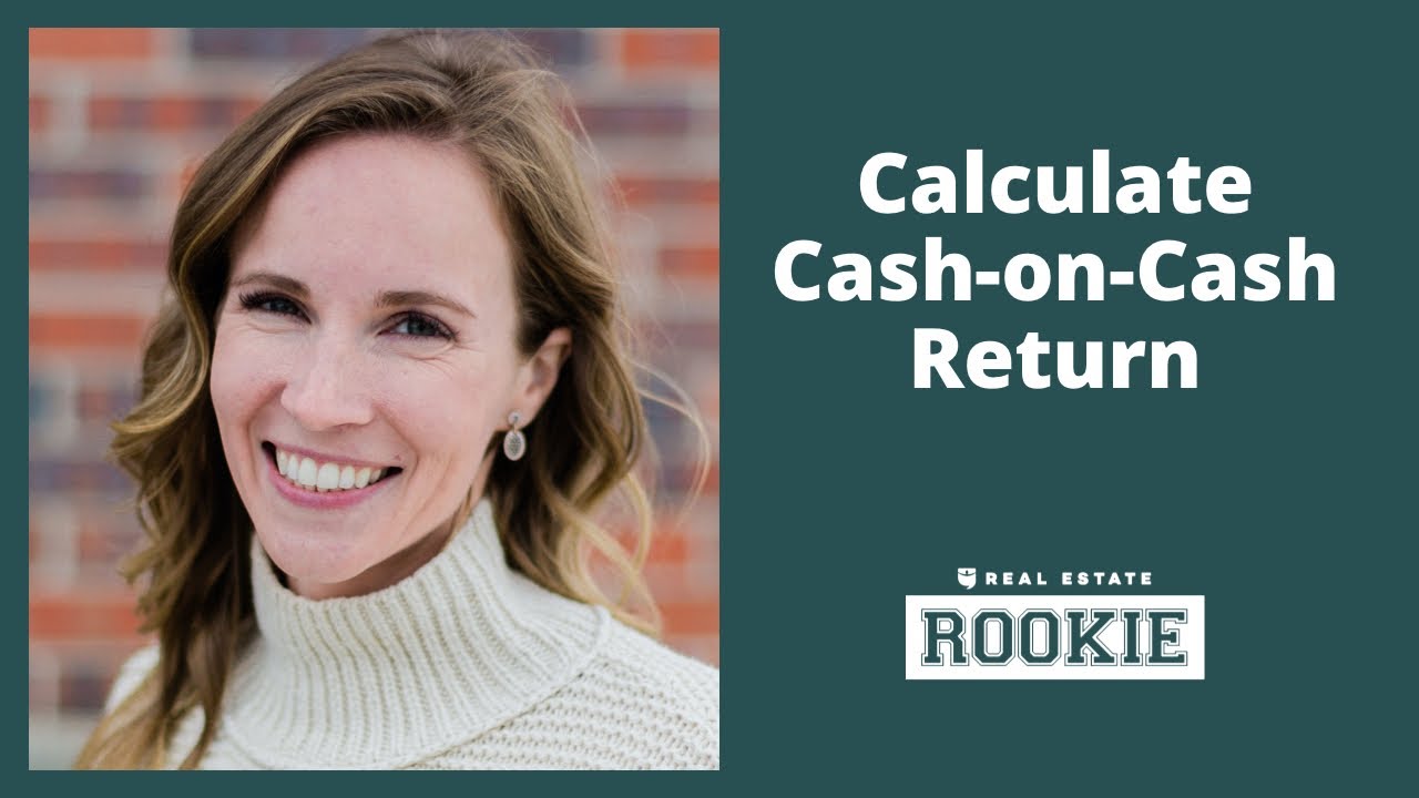 How to Calculate Cash-on-Cash Return | Formula & Example