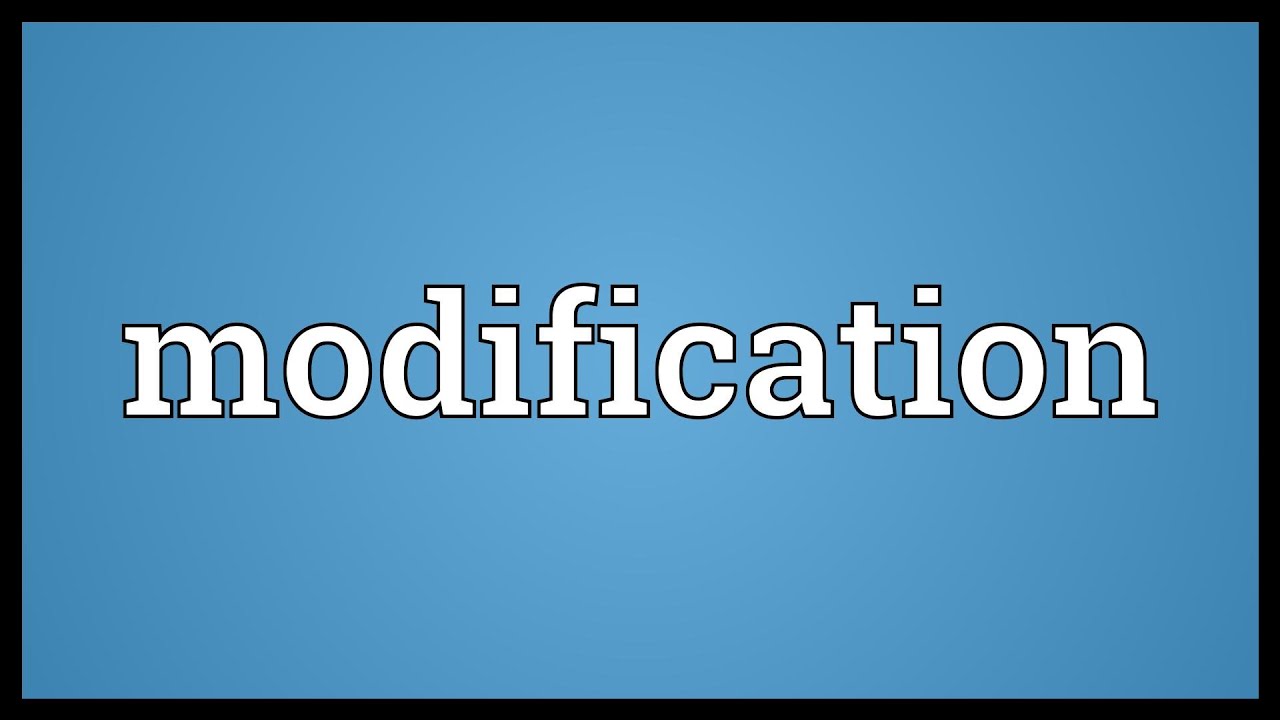 Modification Meaning