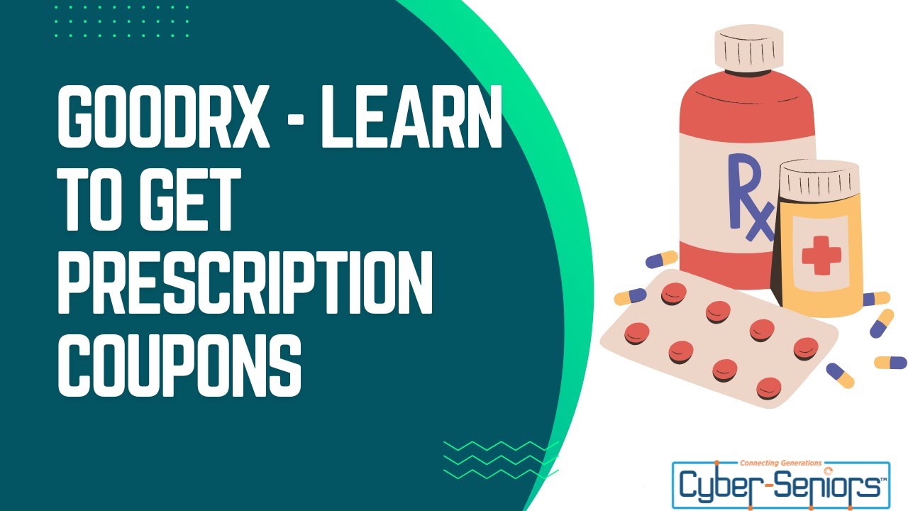 Good Rx - Learn to get prescription coupons