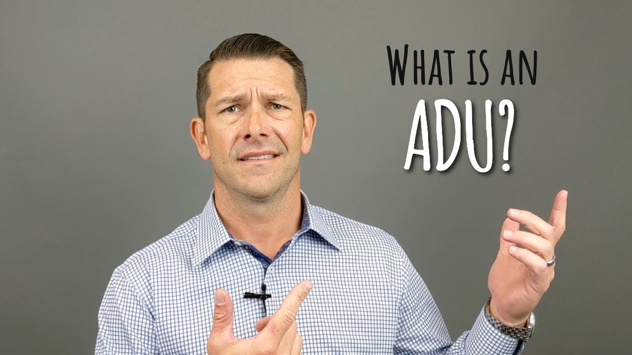 ADU - Accessory Dwelling Unit - What is an ADU