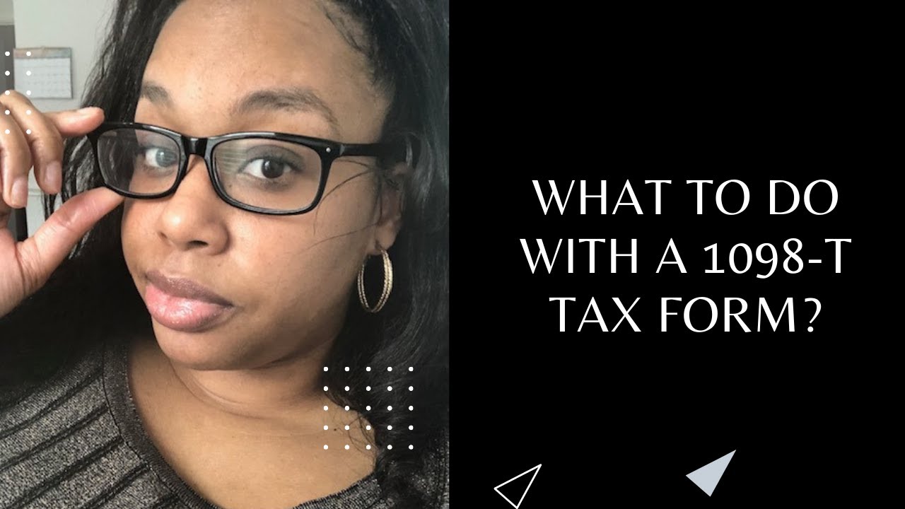 What is a 1098-T Tax form for College Students