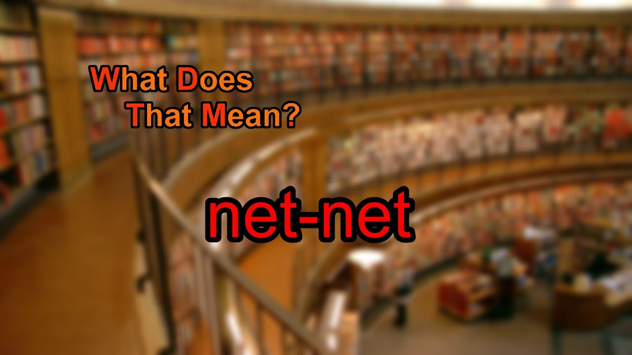 What does net-net mean?
