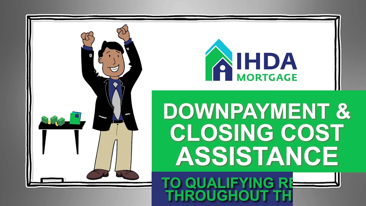 How to Buy a Home - IHDA Mortgage Down Payment Assistance Programs