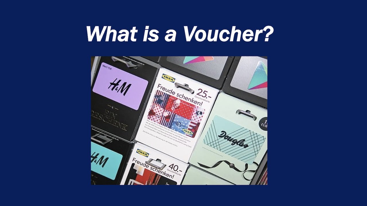 What is a Voucher?