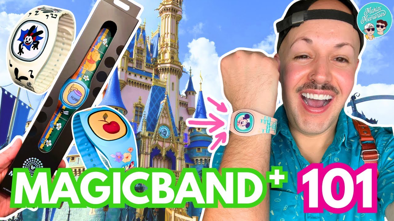 EVERYTHING You Need to Know About Disney World MagicBand+