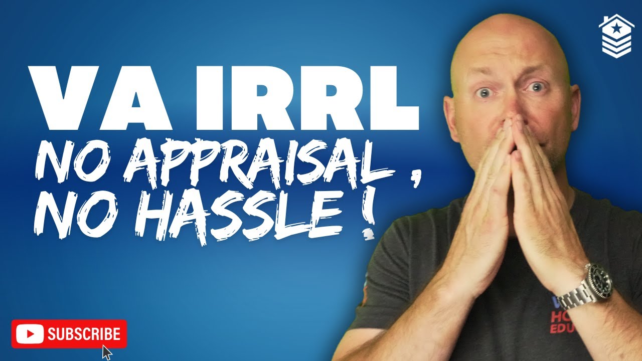 VA IRRRL Refinancing: Hidden Benefits Revealed!